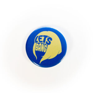 Let's Bang (blue) - Button