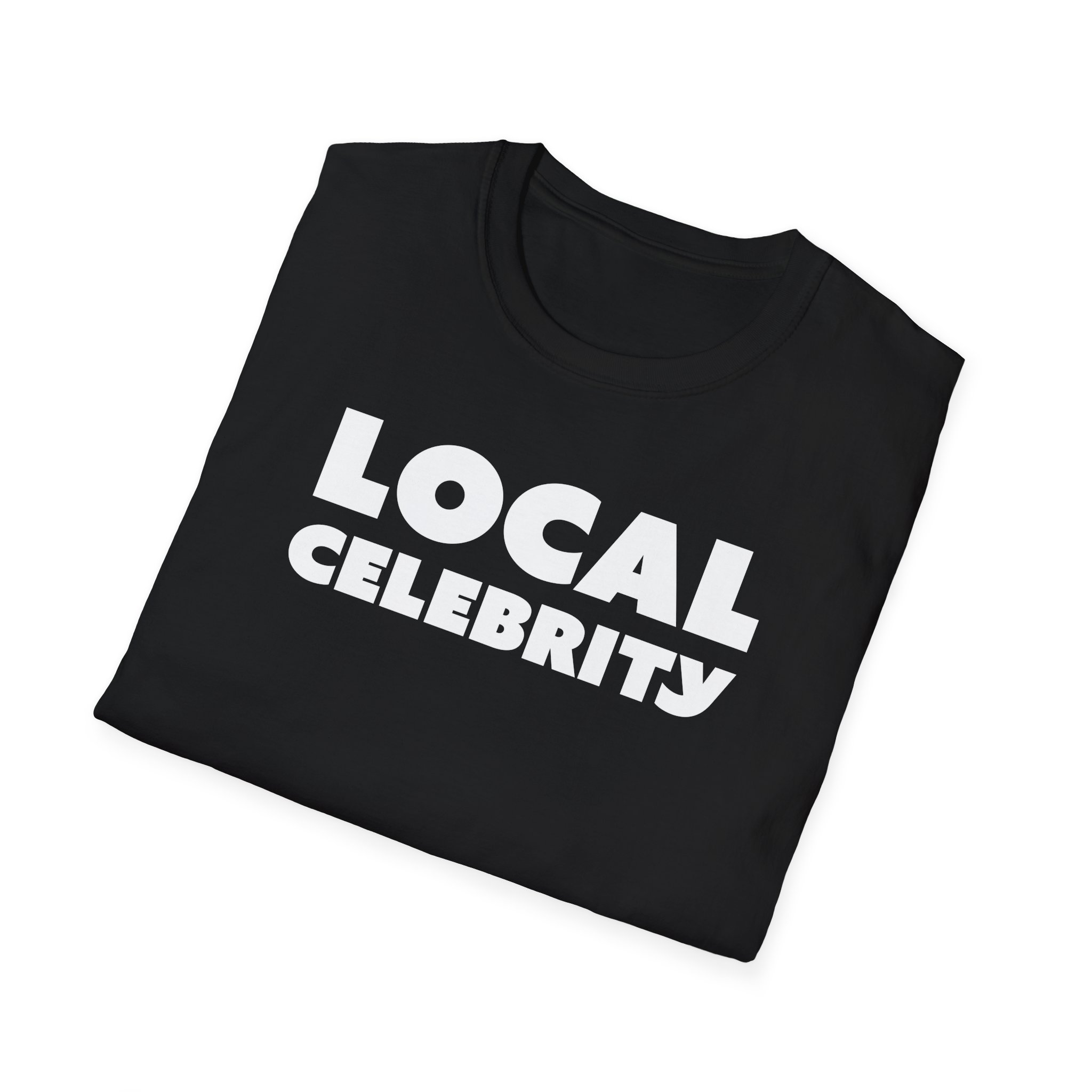 Local Celebrity 2 - Unisex Softstyle T-Shirt - Image 4